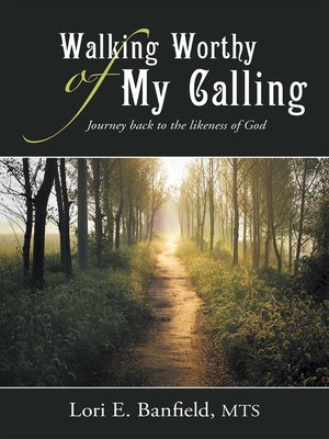 cover image of Walking Worthy of My Calling